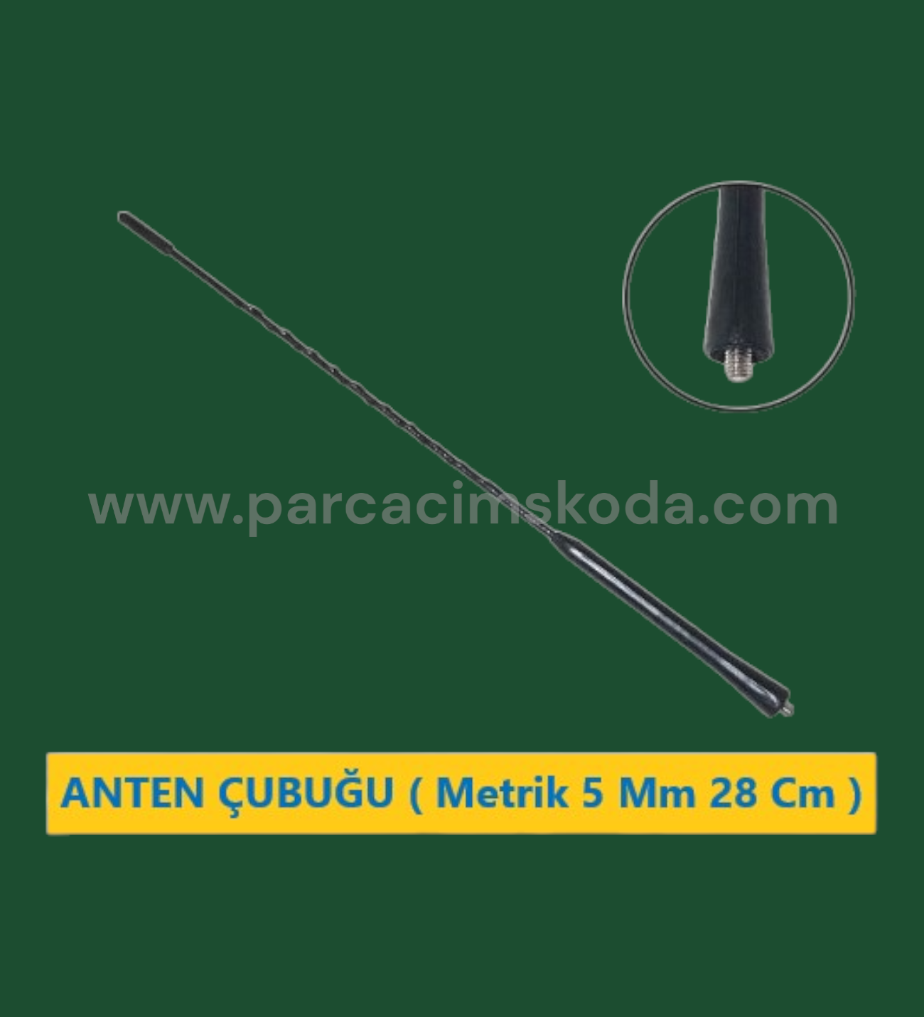 ANTEN ÇUBUĞU ( Metrik 5 Mm 28 Cm )