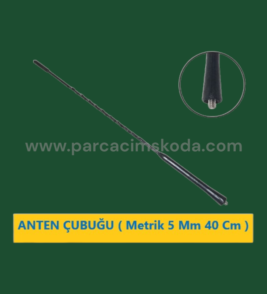 ANTEN ÇUBUĞU ( Metrik 5 Mm 35 Cm )